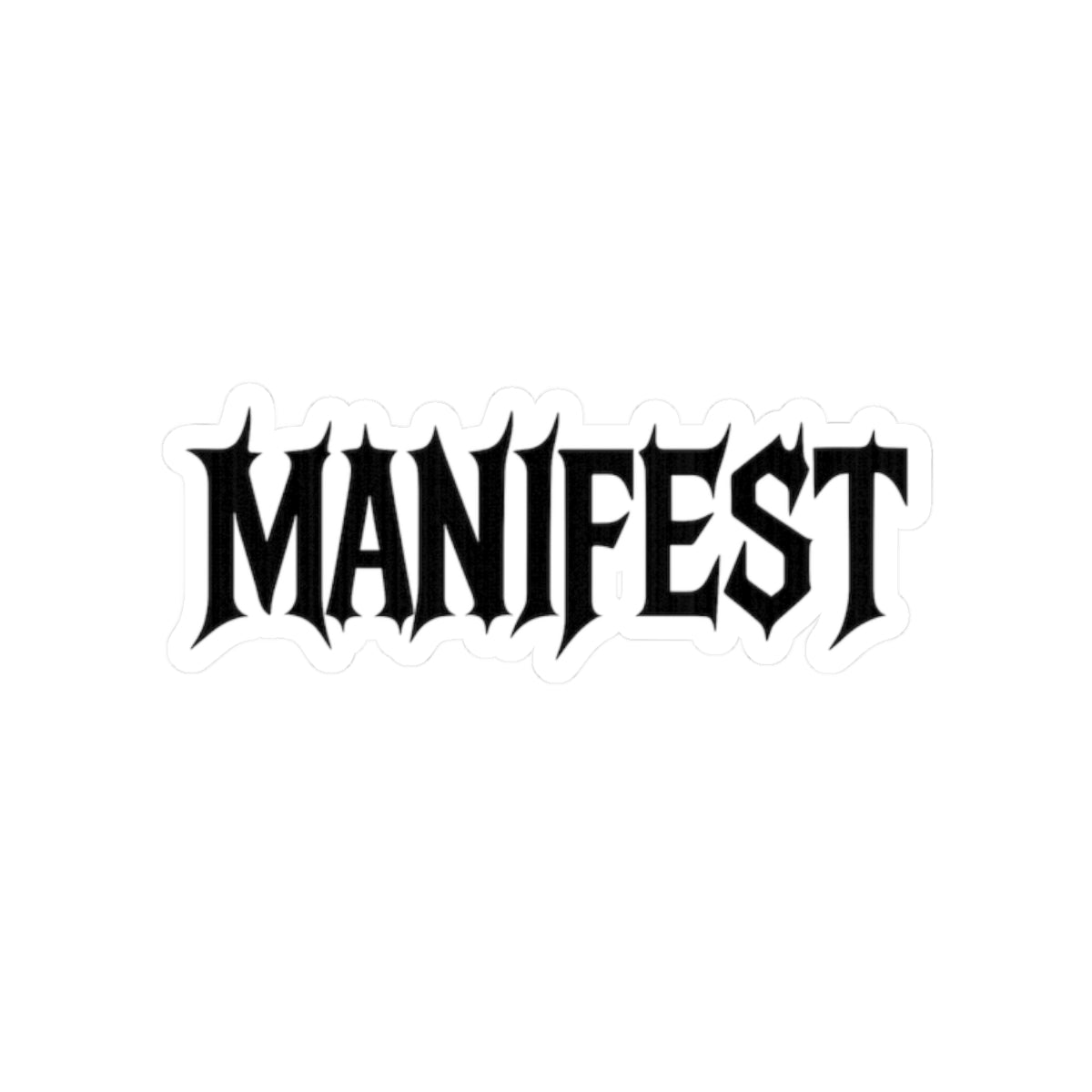 Manifest Kiss-Cut Stickers