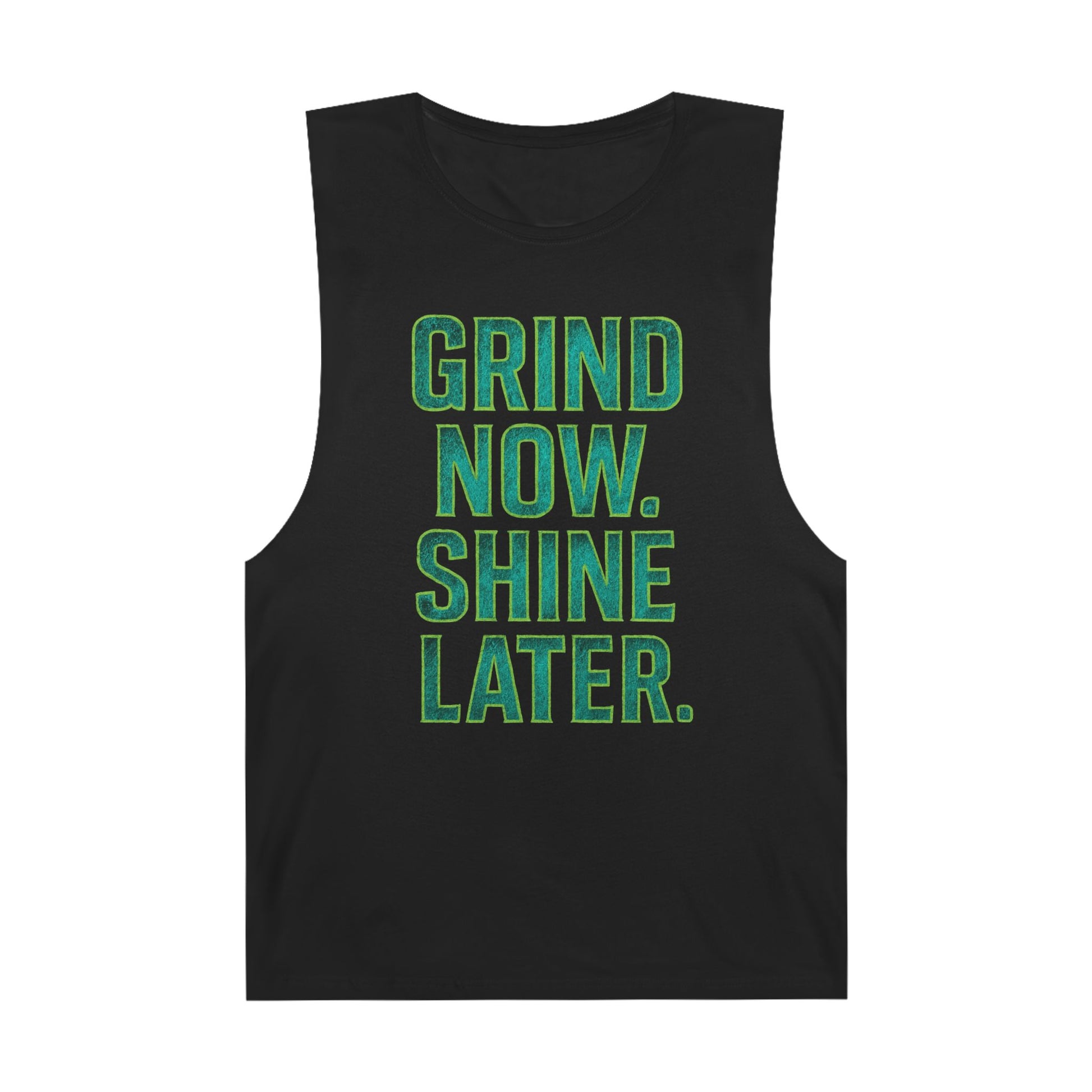 Tank Top - Grind Now Shine Later Unisex Barnard Tank