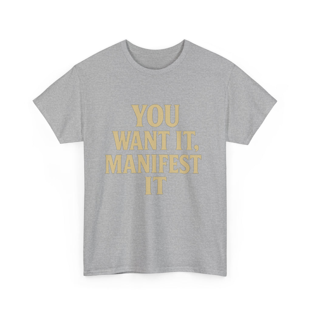 Manifest Your Dreams Unisex Heavy Cotton Tee, Inspirational Tee, Motivational T-Shirt, Gift for Dreamers, Affirmation Apparel